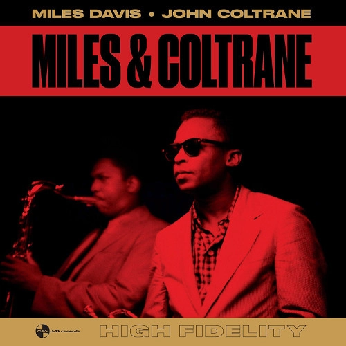 MILES DAVIS / マイルス・デイビス / MILES & COLTRANE