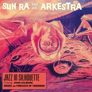 SUN RA (SUN RA ARKESTRA) / サン・ラー / JAZZ IN SILHOUETTE + BONUS ALBUM: SOUND PLEASURE! + 2 BONUS TRACKS