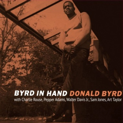 DONALD BYRD / ドナルド・バード / BYRD IN HAND