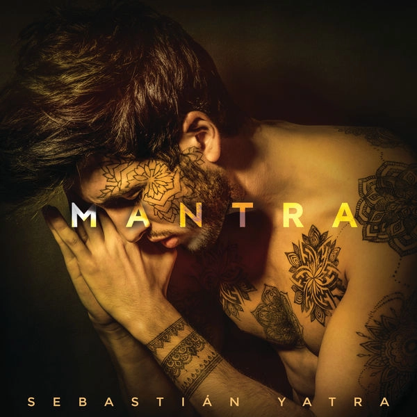 SEBASTIAN YATRA / セバスティアン・ジャトラ / MANTRA
