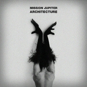 MISSION JUPITER / ミッション・ジュピター / Architecture / ARCHITECTURE