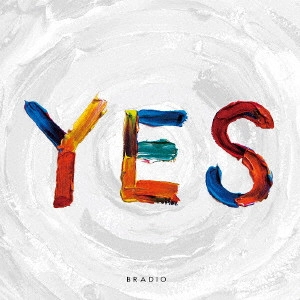 BRADIO / YES(初回) / YES