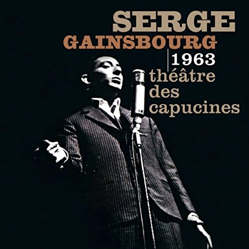SERGE GAINSBOURG / セルジュ・ゲンズブール / THEATRE DES CAPUCINES 1963