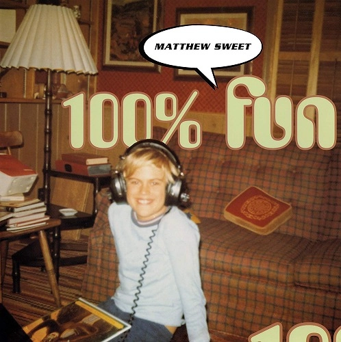 MATTHEW SWEET / マシュー・スウィート / 100% FUN (2LP/180G/EXPANDED EDITION) 