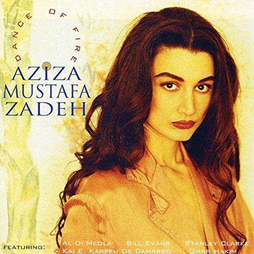 AZIZA MUSTAFA ZADEH / アジザ・ムスタファ・ ザデ / DANCE OF FIRE