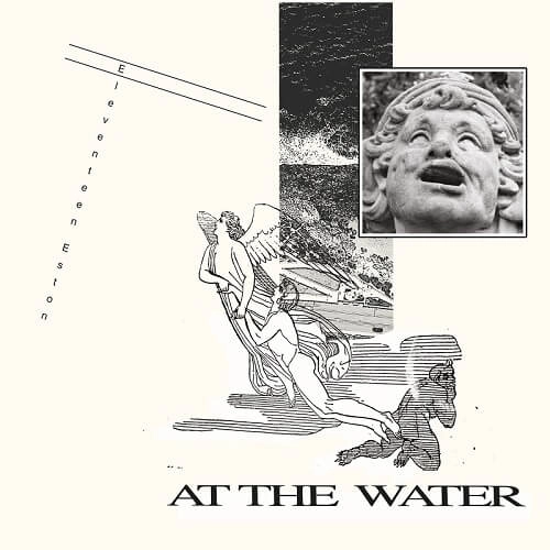 ELEVENTEEN ESTON / AT THE WATER