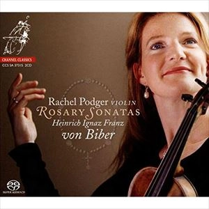 RACHEL PODGER / レイチェル・ポッジャー / H. BIBER: ROSARY SONATAS