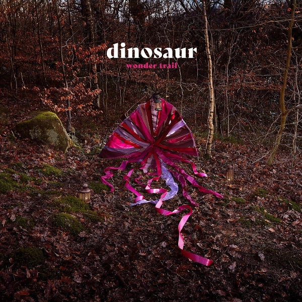 DINOSAUR / ダイナソー / ワンダー・トレイル  / Wonder Trail