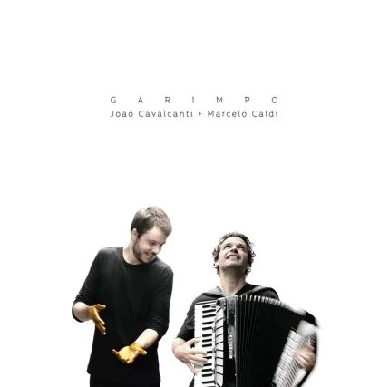 JOAO CAVALCANTI & MARCELO CALDI / ジョアン・カヴァルカンチ&マルセロ・カルヂ / GARIMPO