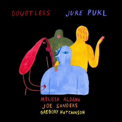 JURE PUKL / ユーレ・プカル / Doubtless