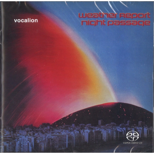 WEATHER REPORT / ウェザー・リポート / NIGHT PASSAGE(HYBRID STEREO SACD)