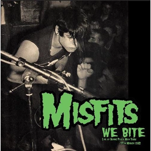 MISFITS / ミスフィッツ / WE BITE: LIVE AT IRVING PLAZA NEW YORK 1982 (LP)