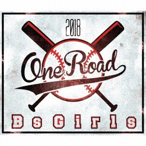 BsGirls / ONE ROAD(CD+DVD)