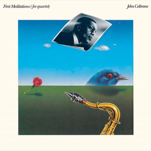 JOHN COLTRANE / ジョン・コルトレーン / ファースト・メディテーションズ +1 / FIRST MEDITATIONS
