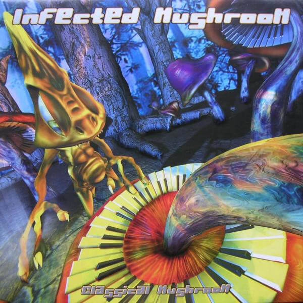 INFECTED MUSHROOM / インフェクテッド・マッシュルーム / CLASSICAL MUSHROOM