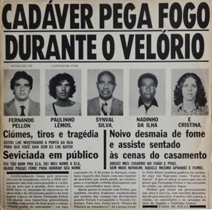 FERNANDO PELLON / CADAVER PEGA FOGO DURANTE O VELORIO