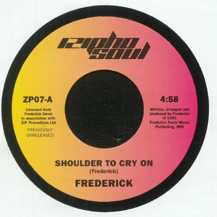 FREDERICK / SHOULDER TO CRY ON/LET GO