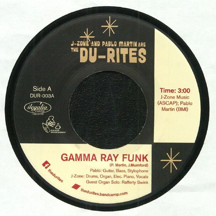 DU-RITES (PABLO MARTIN & J-ZONE) / GAMMA RAY FUNK/FISH SAMMICH