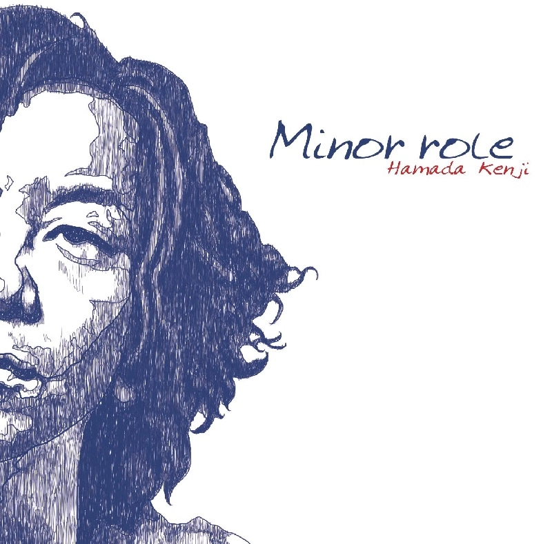 KENJI HAMADA / 浜田ケンジ / Minor role