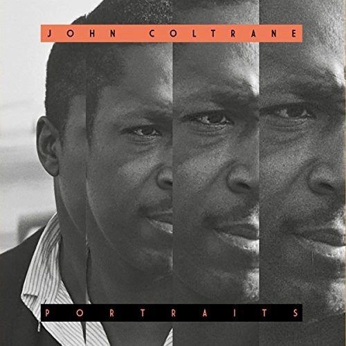 JOHN COLTRANE / ジョン・コルトレーン / Portraits