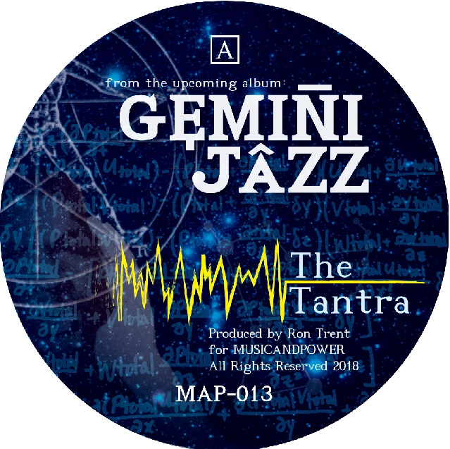 GEMINI JAZZ (RON TRENT) / TANTRA