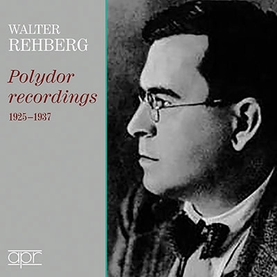 WALTER REHBERG / ヴァルター・レーベルク / POLYDOR RECORDINGS 1925-1937(3CD)