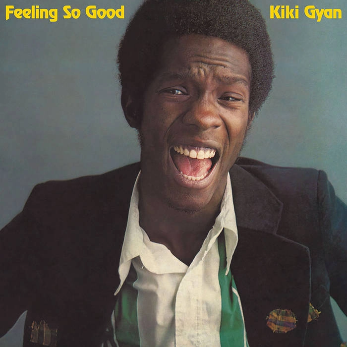 KIKI GYAN / キキ・ギャン / FEELING SO GOOD