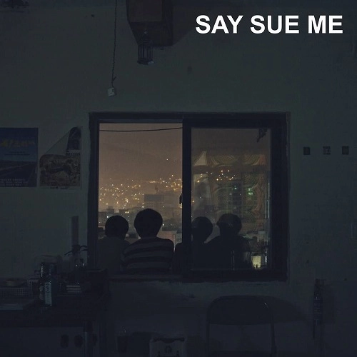 SAY SUE ME / セイ・スー・ミー / SAY SUE ME