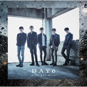 DAY6 / Stop The Rain
