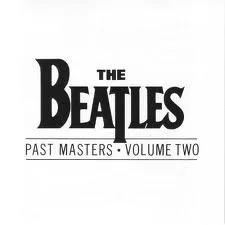 BEATLES / ビートルズ / PAST MASTERS VOL2