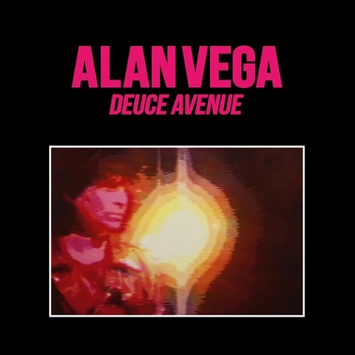 ALAN VEGA / アラン・ヴェガ / DEUCE AVENUE