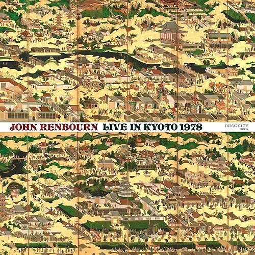 JOHN RENBOURN / ジョン・レンボーン / LIVE IN KYOTO 1978
