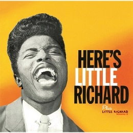 LITTLE RICHARD / リトル・リチャード / HERE'S LITTLE RICHARD +LITTLE RICHARD (+8 BONUS)