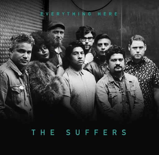 SUFFERS / サファーズ / エブリシング･ヒア / EVERYTHING HERE