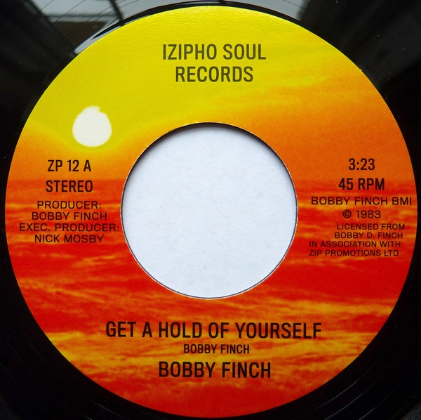 BOBBY FINCH / GET A HOLD OF YOURSELF