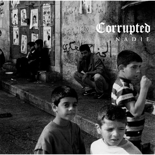 CORRUPTED / NADIE (12"/2018 REPRESS)