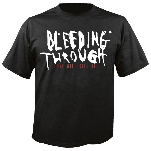 BLEEDING THROUGH / ブリーディングスルー / LOVE WILL KILL ALL<SIZSE:S>