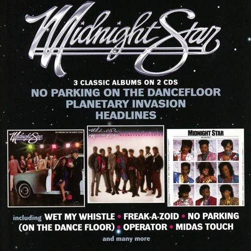 MIDNIGHT STAR / ミッドナイト・スター / NO PARKING ON THE DANCEFLOOR / PLANETARY INVASION / HEADLINES (2CD)