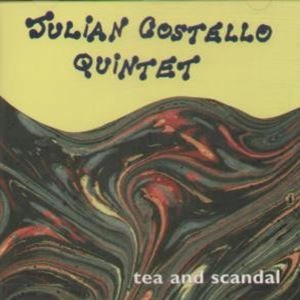 JULIAN COSTELLO / TEA AND SCANDAL