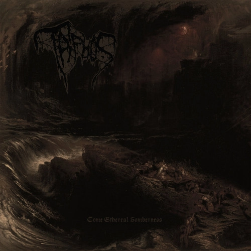 TAPHOS / COME ETHEREAL SOMBERNESS<DIGI>