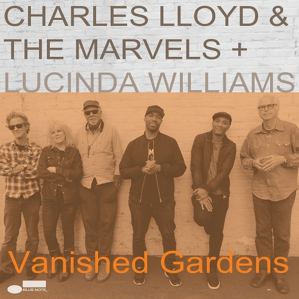 CHARLES LLOYD / Vanished Gardens