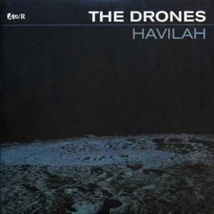 DRONES (AUS) / ドローンズ / HAVILAH