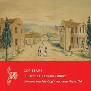 COP TEARS / THIRTEEN HARMONIES