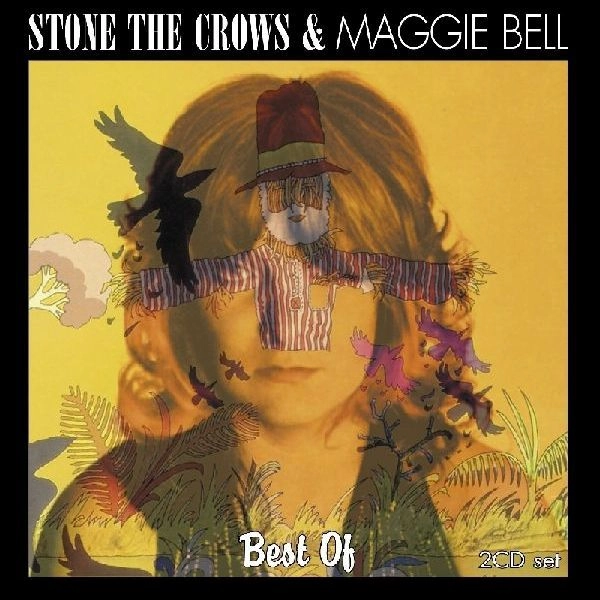 STONE THE CROWS & MAGGIE BELL / BEST OF