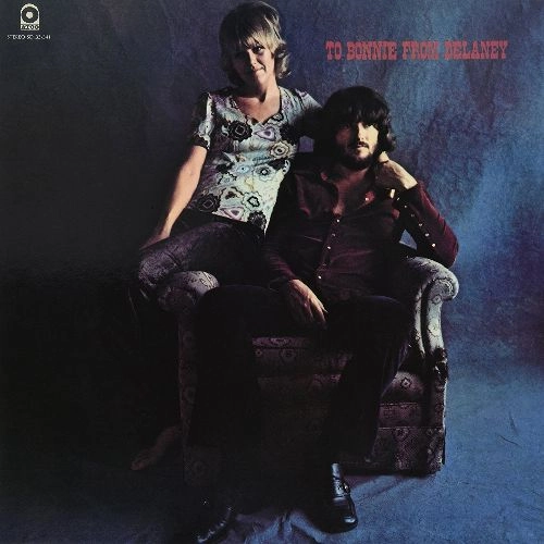 DELANEY & BONNIE / デラニー&ボニー / TO BONNIE FROM DELANEY [MONO]