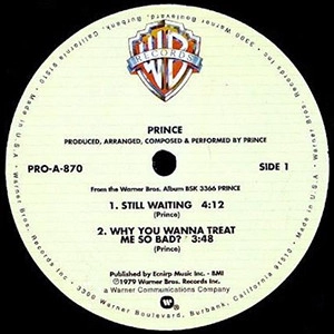 PRINCE / プリンス / STILL WAITING / SEXY DANCER / WHY YOU WANNA TREAT ME SO BAD?