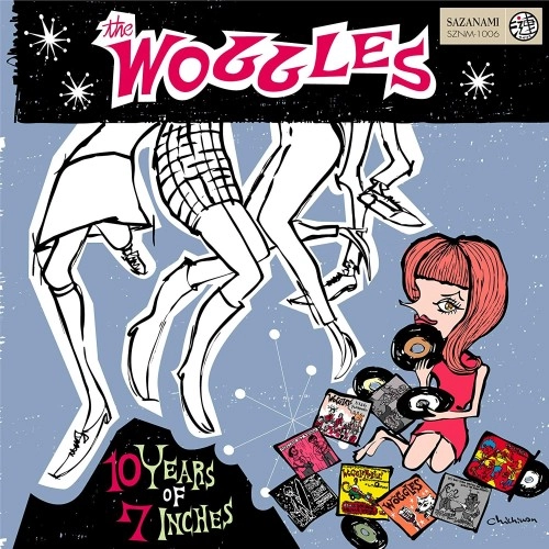 WOGGLES / ウォグルス / １０ＹＥＡＲＳＯＦ７ＩＮＣＨＥＳ