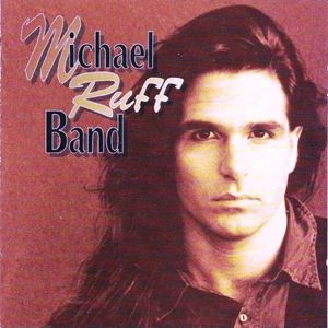 MICHAEL RUFF / マイケル・ラフ / MICHAEL RUFF BAND