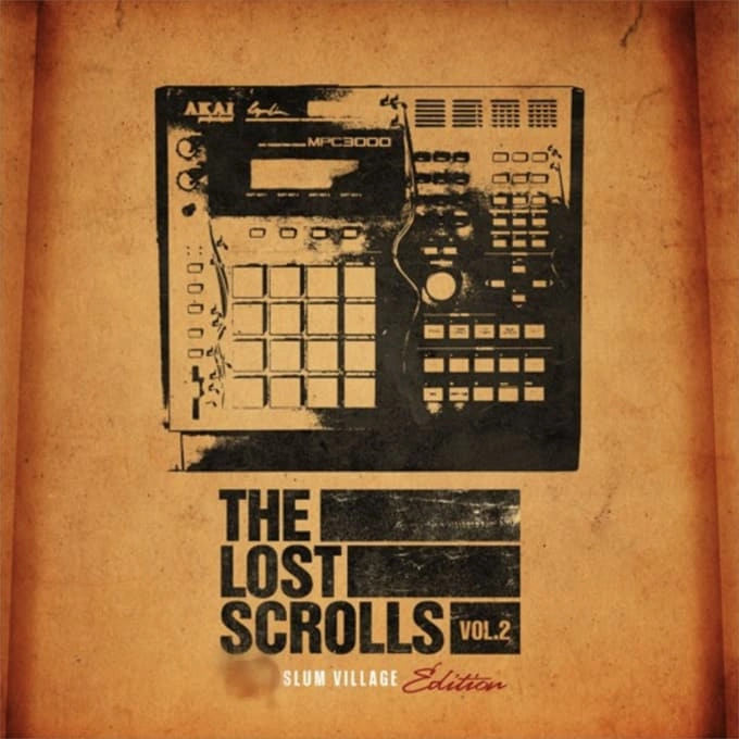 SLUM VILLAGE / スラムヴィレッジ / THE LOST SCROLLS VOL. 2 - SLUM VILLAGE EDITION