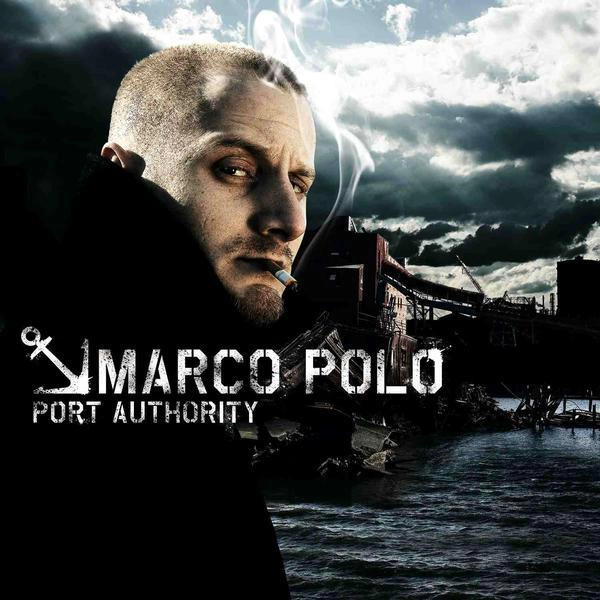 MARCO POLO / マルコ・ポロ / PORT AUTHORITY
